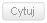 Odpowiedz cytując ten post